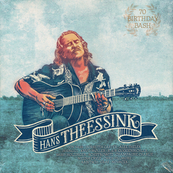 Hans Theessink 70 Birthday Bash VINYL LP