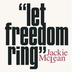 Jackie Mclean Let Freedom Ring VINYL LP
