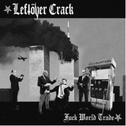 Leftover Crack Fuck World Trade 2 VINYL LP IMPORT