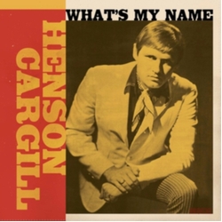 Henson Cargill What's My Name 1967-1970 VINYL LP