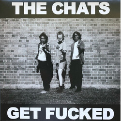 The Chats (2) Get Fucked Vinyl LP