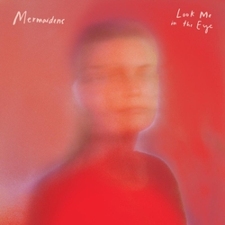 Mermaidens Look Me In The Eye VINYL LP