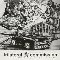 Trilateral Commission Swiss Banks Original Soundtrack VINYL LP