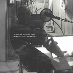 Eric & Billy Hart Thielemans Talking About The Weather VINYL LP
