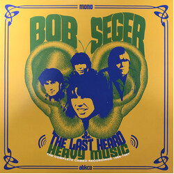 Bob Seger And The Last Heard Heavy Music: The Complete Cameo Recordings 1966-1967 Vinyl LP