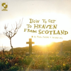 Moffat Aidan How To Get To Heaven From Scotland 4 Vinyl LP
