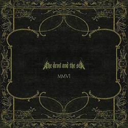 The Devil And The Sea MMVI Vinyl