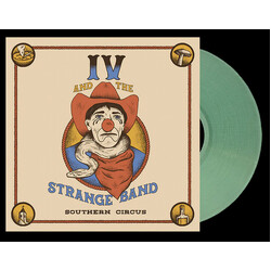 IV and the Strange Band Southern Circus Vinyl LP