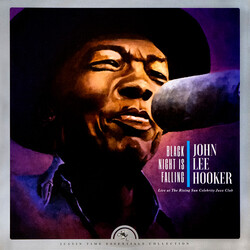 John Lee Hooker Black Night Is Falling (Live At The Rising Sun Celebrity Jazz Club) Vinyl 2 LP