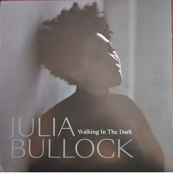 Julia Bullock Walking in the Dark Vinyl LP