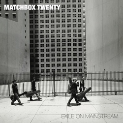 Matchbox Twenty Exile On Mainstream VINYL 2LP
