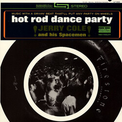 Jerry Cole and His Spacemen Hot Rod Dance Party Vinyl LP
