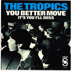 The Tropics (2) You Better Move Vinyl