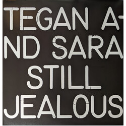 Tegan and Sara Still Jealous