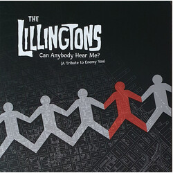 The Lillingtons Can Anybody Hear Me? (A Tribute To Enemy You)