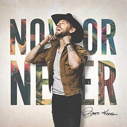 Brett Kissel Now Or Never Vinyl LP