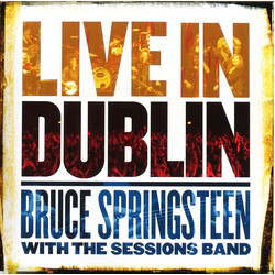 Bruce Springsteen / The Sessions Band Live In Dublin Vinyl 3 LP