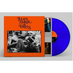 Baker Julien & Torres Send A Prayer My Way (Indie Shop Edition/Blue) VINYL LP