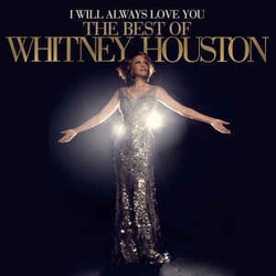 Whitney Houston I Will Always Love You: The Best Of Whitney Houston Vinyl 2 LP