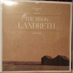 The Bros. Landreth Let It Lie Vinyl LP