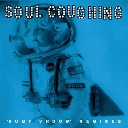 Soul Coughing Bf 2025 - Ruby Vroom' Remixes VINYL LP