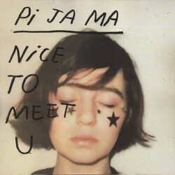 Pi Ja Ma Nice To Meet U