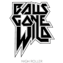 Balls Gone Wild High Roller Multi Vinyl LP/CD