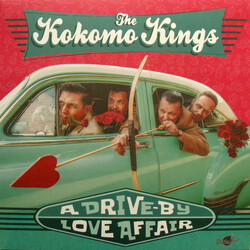 The Kokomo Kings A Drive-By Love Afair Vinyl LP