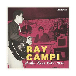 Ray Campi Austin, Texas 1949-1950 Vinyl