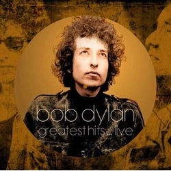 Bob Dylan Greatest Hits Live - Picture Disc VINYL LP