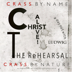 Crass Christ Alive! - The Rehearsal VINYL 2LP