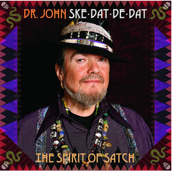 Dr. John Ske-Dat-De-Dat The Spirit Of Satch Vinyl LP