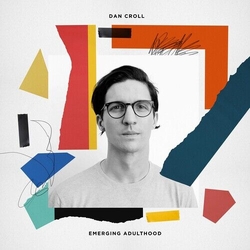 Dan Croll Emerging Adulthood Vinyl LP