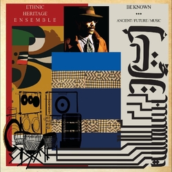 Ethnic Heritage Ensemble Be Known Ancient/Future/Music 2 Vinyl LP