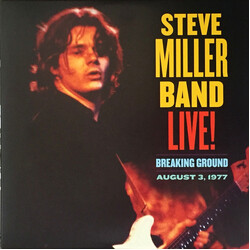 Steve Miller Band Live! Breaking Ground: August 3, 1977 Vinyl 2 LP