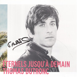 Thomas Dutronc Éternels Jusqu'À Demain Vinyl LP
