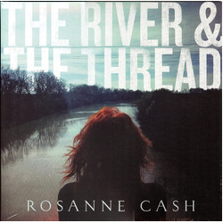 Rosanne Cash The River & The Thread