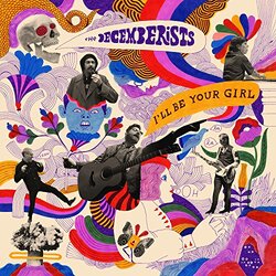 The Decemberists I'll Be Your Girl Vinyl LP