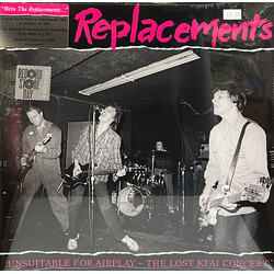 The Replacements Unsuitable For Airplay - The Lost KFAI Concert