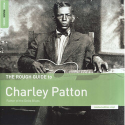 Charley Patton The Rough Guide To Charley Patton (Father Of The Delta Blues) Vinyl LP