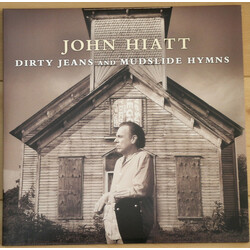 John Hiatt Dirty Jeans And Mudslide Hymns Vinyl 2 LP