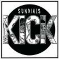 Sundials Kick - 10 Vinyl 10"