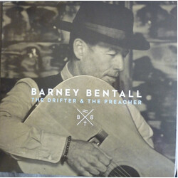 Barney Bentall The Drifter & The Preacher Vinyl LP