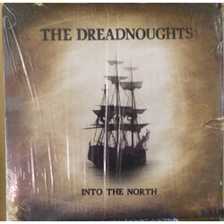 The Dreadnoughts Into The North Vinyl LP