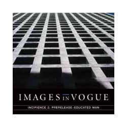 Images In Vogue Incipience 2: Prerelease Educated Man Vinyl LP
