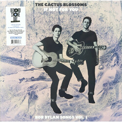 The Cactus Blossoms If Not For You (Bob Dylan Songs Vol. 1) Vinyl