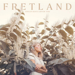 Fretland Could Have Loved You Vinyl LP