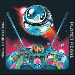 Pearl & The Oysters Planet Pearl (Indie Exclusive Space Warp Splatter Vinyl) VINYL LP