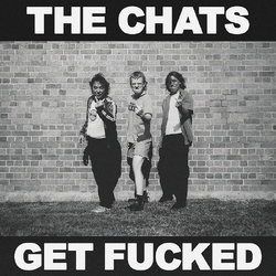 Chats The Get Fucked (Gold Vinyl) VINYL LP
