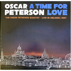Oscar Peterson A Time For Love: The Oscar Peterson Quartet - Live In Helsinki, 1987